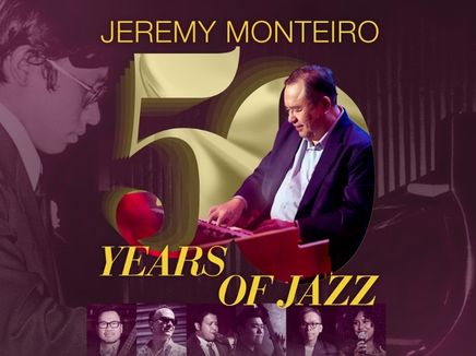 Showtime Productions Presents Jeremy Monteiro: 50 Years of Jazz in Collaboration with Esplanade - Theatres on the Bay